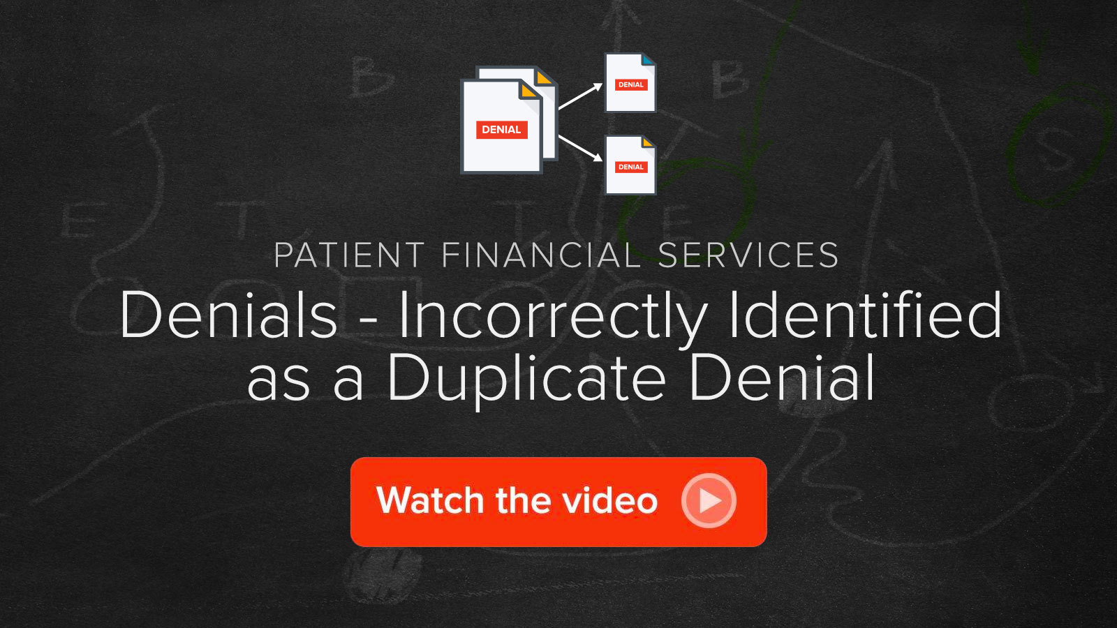 Watch the Denials - Incorrectly Identified as a Duplicate Denial video