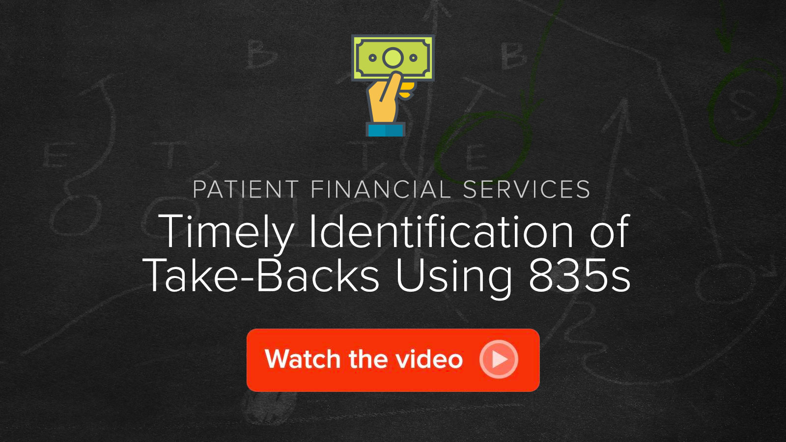 Watch the Timely Identification of Take-Backs Using 835s video